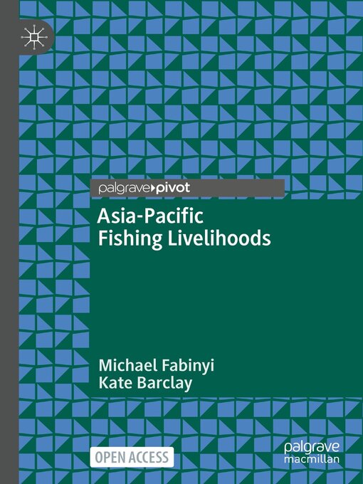 Title details for Asia-Pacific Fishing Livelihoods by Michael Fabinyi - Available